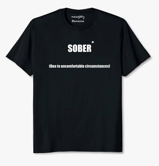 mens tshirt sober